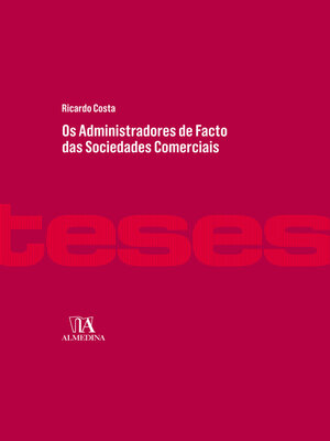 cover image of Os Administradores de Facto das Sociedades Comerciais